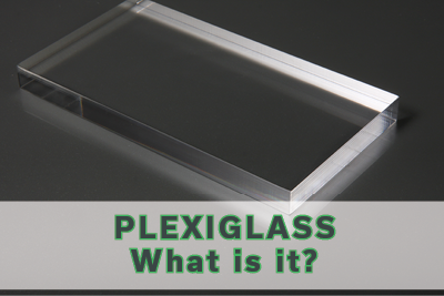 Plexiglass - What is it? - Polymershapes